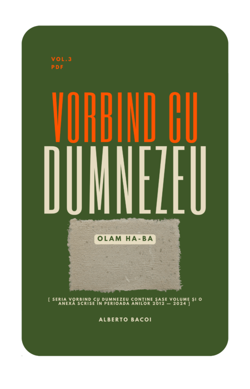 Vorbind cu Dumnezeu vol. 3 Olam Ha-Ba de Alberto Bacoi