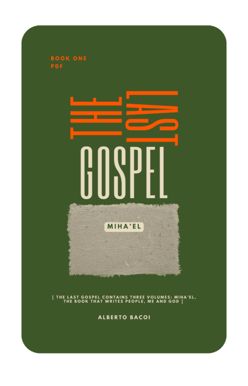 The Last Gospel book one Mihael by Alberto Bacoi