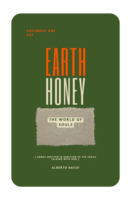 Earth Honey document 1 The World of Souls by Alberto Bacoi