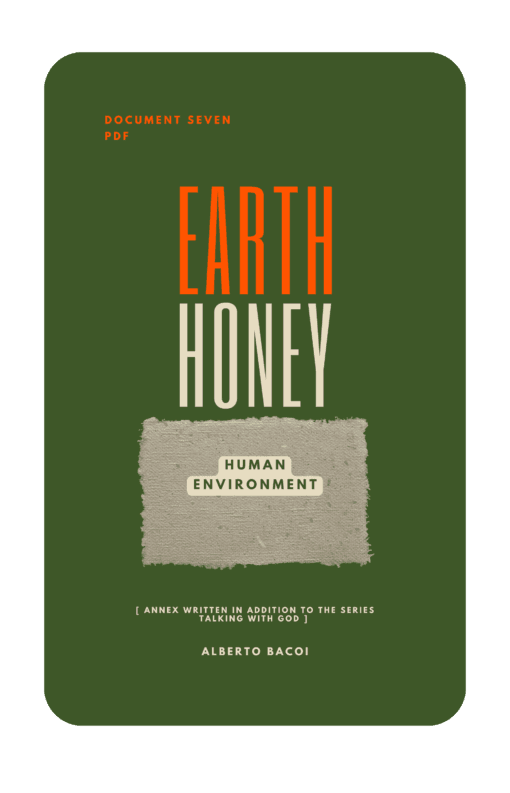 Earth Honey document 7 Human Environment by Alberto Bacoi