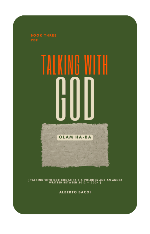 Talking with God book three Olam Ha-Ba by Alberto Bacoi