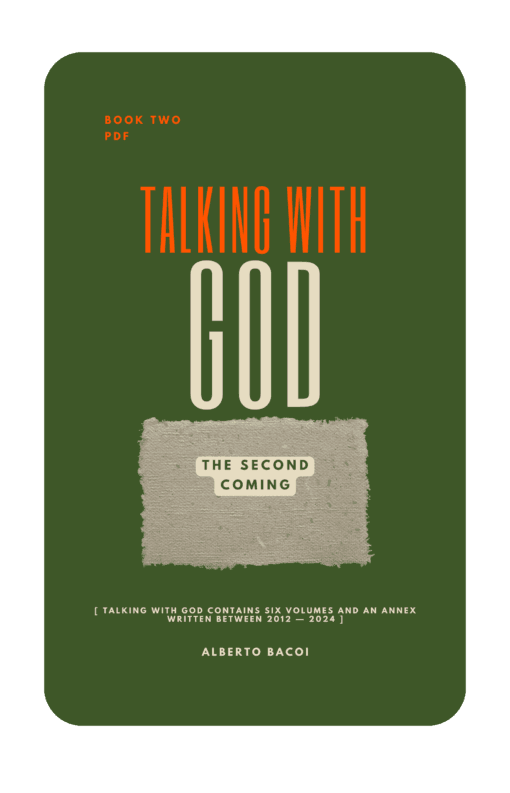 Talking with God book two The Second Coming by Alberto Bacoi